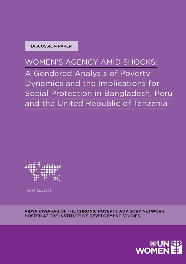 Women’s agency amid shocks: A gendered analysis of poverty dynamics and the implications for social protection in Bangladesh, Peru and the United Republic of Tanzania