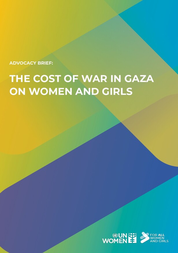 Advocacy brief: The cost of war in Gaza on women and girls - cover image