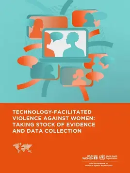 Technology-facilitated violence against women: Taking stock of evidence and data collection