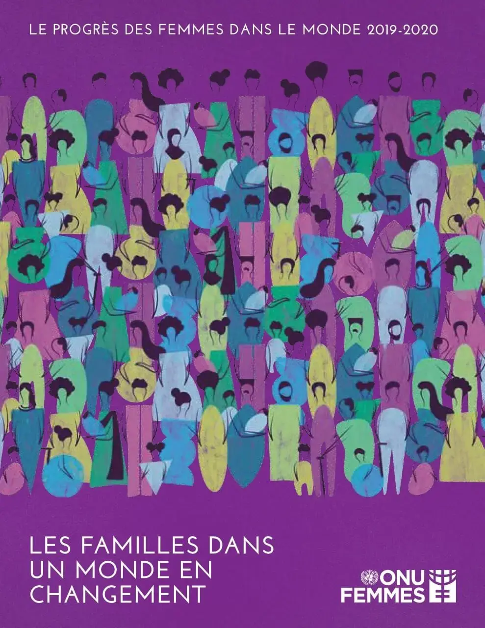 Le progrès des femmes dans le monde, 2019–2020 : Les familles dans un monde en changement