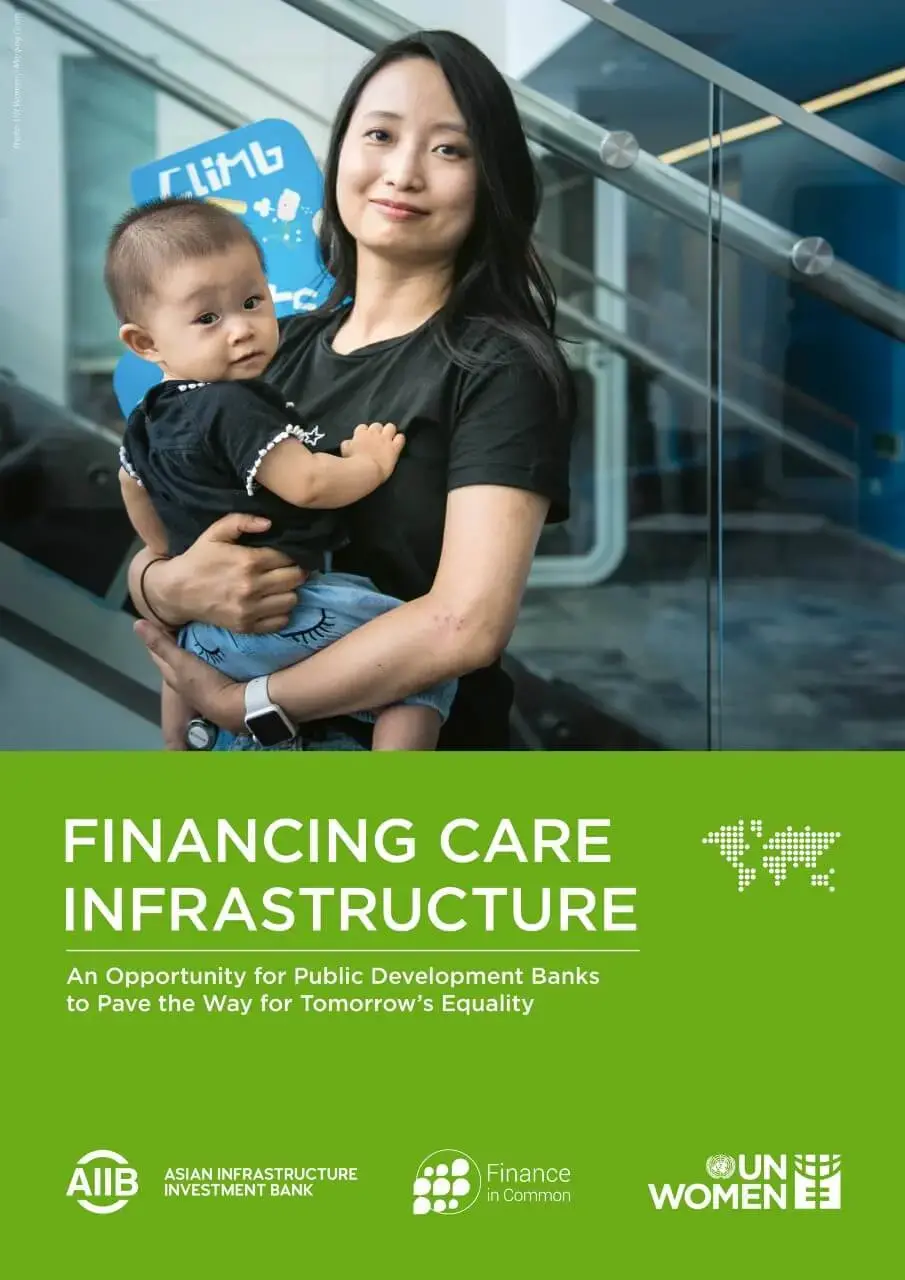 Financing care infrastructure: An opportunity for public development banks to pave the way for tomorrow’s equality