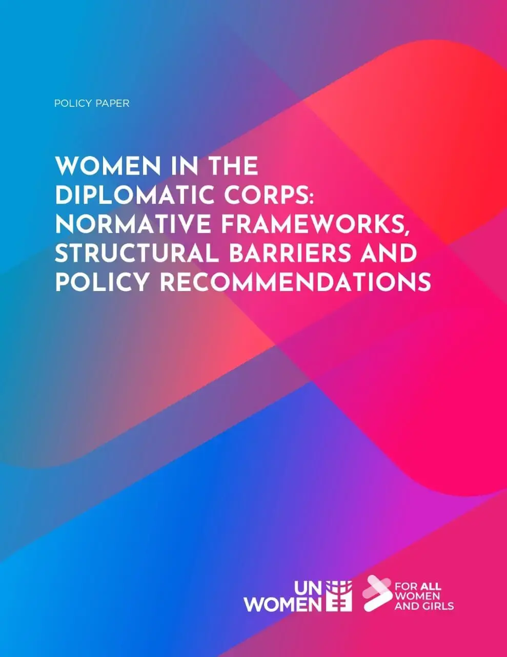 Women in the diplomatic corps: Normative frameworks, structural barriers and policy recommendations