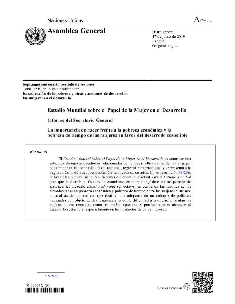 Estudio mundial sobre el papel de la mujer en el desarrollo: Informe del Secretario General (2019): La importancia de hacer frente a la pobreza económica y la pobreza de tiempo de las mujeres en favor del desarrollo sostenible